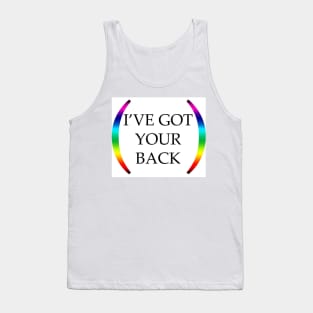 LGBT Ally I've Got Your Back Tank Top